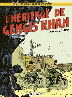 cover image of Les Archéologues de l'interdit (Tome 2)--L'héritage de Gengiskhan